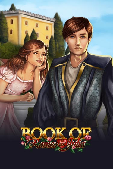 Book of Romeo and Julia демо игровой автомат | ВАВАДА бесплатно