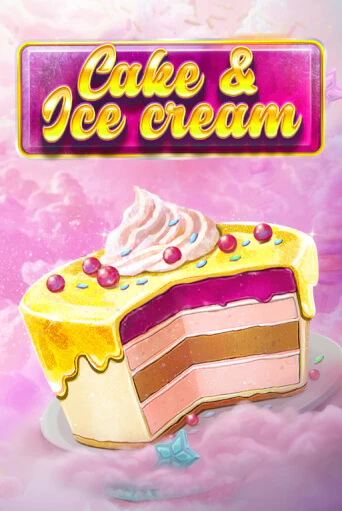 Cake and Ice Cream демо игровой автомат | ВАВАДА бесплатно