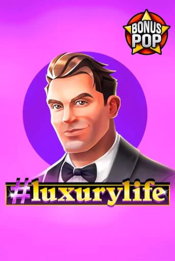 #luxurylife демо игровой автомат | ВАВАДА бесплатно