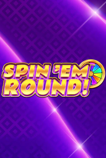 Spin ‘Em Round! демо игровой автомат | ВАВАДА бесплатно