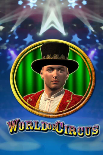 World of Circus демо игровой автомат | ВАВАДА бесплатно