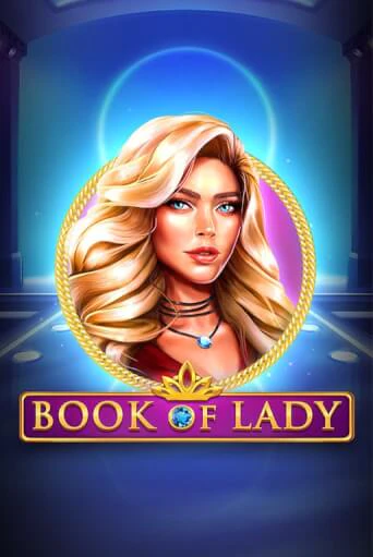 Book of Lady демо игровой автомат | ВАВАДА бесплатно